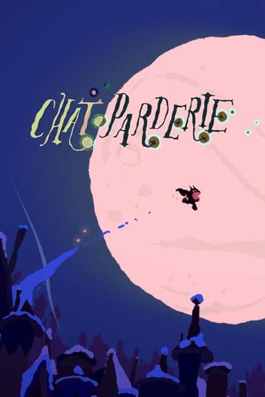 CHAT PARDERIE poster