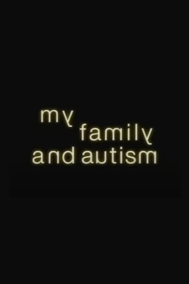 My Family and Autism poster