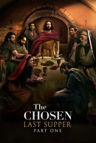 The Chosen: Last Supper Part 1 poster