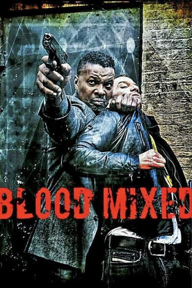 Blood Mixed poster