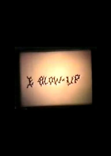 I Blow Up poster