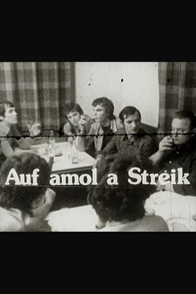Suddenly, A Strike poster