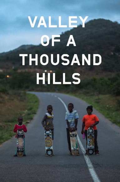 Valley of a Thousand Hills poster