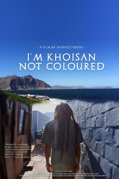 I'm Khoisan, not Coloured poster