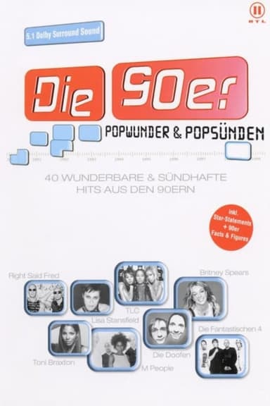 Die 90er - Popwunder & Popsünden poster