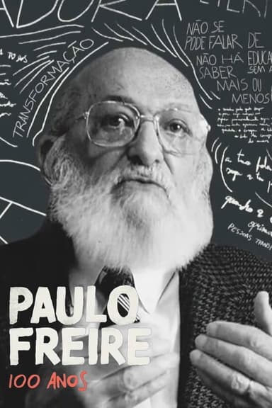 Paulo Freire: 100 Anos poster