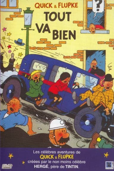 Quick et Flupke - Tout va bien poster