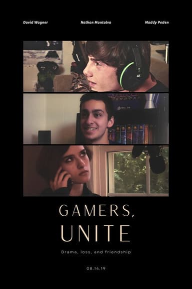 Gamers, Unite poster