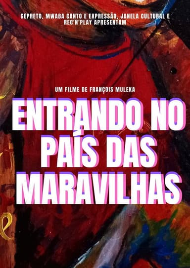 Entrando no País das Maravilhas poster