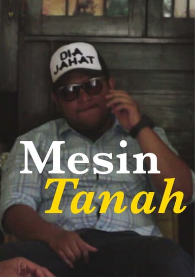 Mesin Tanah poster