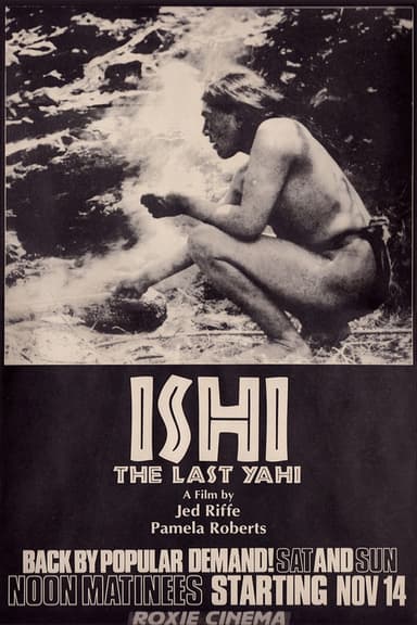 Ishi, the Last Yahi poster