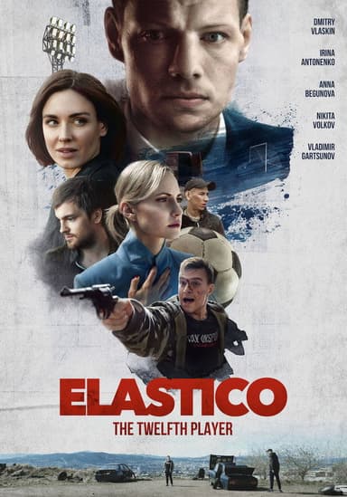 Elastico: The Twelfth Player poster