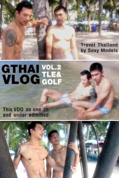 Gthai Vlog Vol. 2: Tle & Golf poster