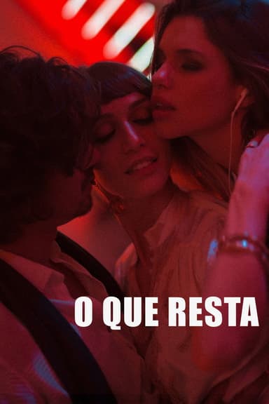 O Que Resta poster