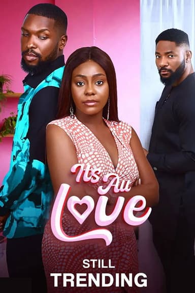 It's All Love poster