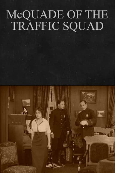 McQuade of the Traffic Squad poster