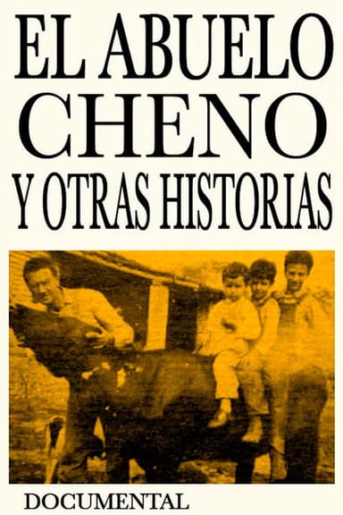 Grandpa Cheno and Other Stories poster