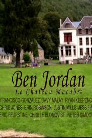 Ben Jordan: Le Chateau Macabre poster