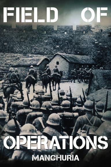 Field of Operations: Manchuria poster