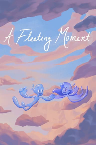 A Fleeting Moment poster