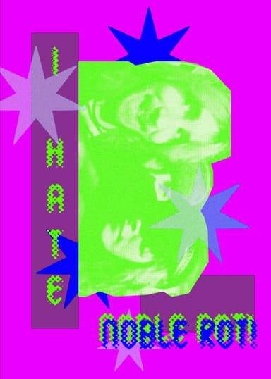 I Hate Noble Rot poster