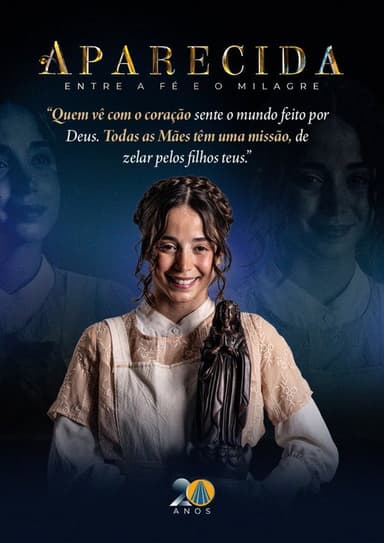 Aparecida: Entre a fé e o milagre poster