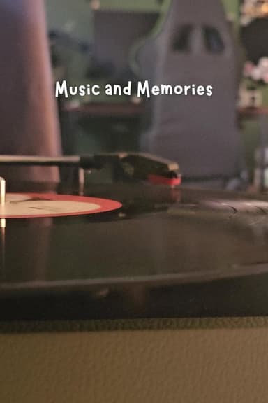 Music and Memories poster