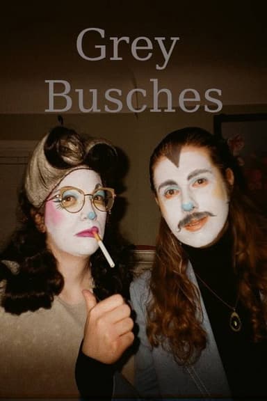 Grey Busches poster