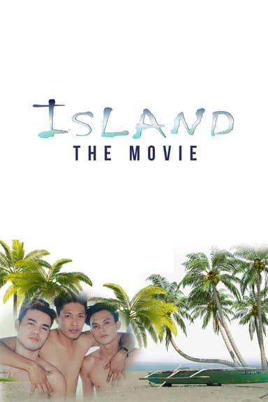 Island: The Movie poster