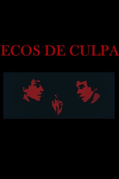 Ecos de Culpa poster