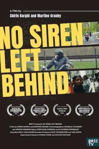 No Siren Left Behind poster