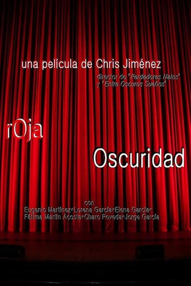 Roja Oscuridad poster
