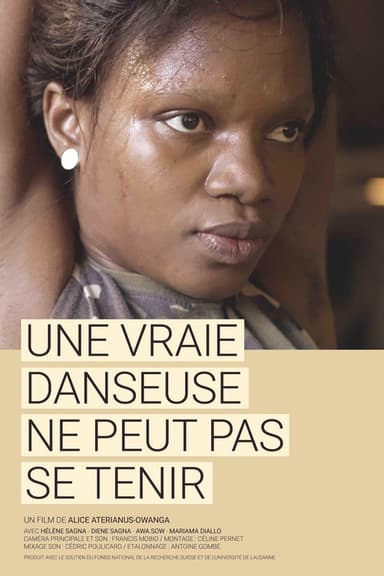 Une vraie danseuse ne peut pas se tenir poster