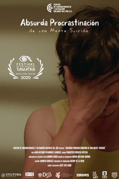 Absurda procrastinación de una mente suicida poster