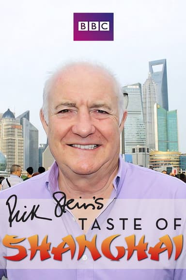 Rick Stein's Taste of Shanghai poster