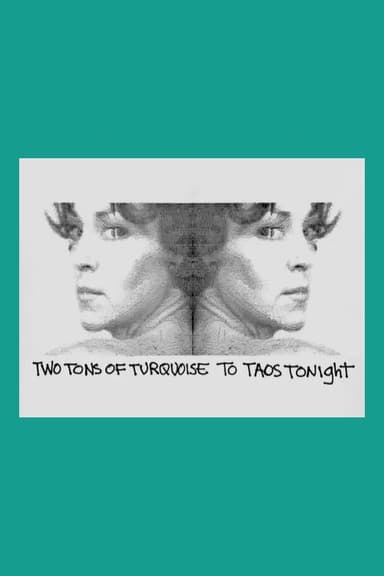 Two Tons of Turquoise to Taos Tonight poster