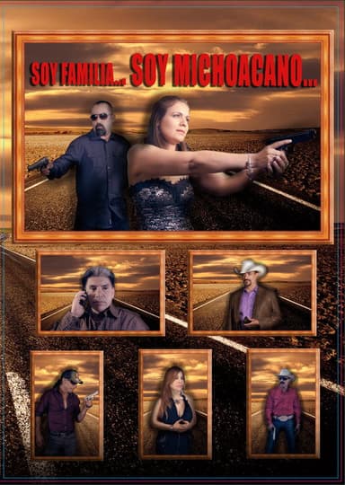 Soy Familia Soy Michoacano poster