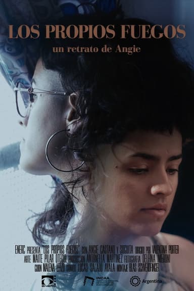 Los Propios Fuegos poster