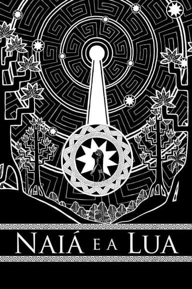 Naiá e a Lua poster