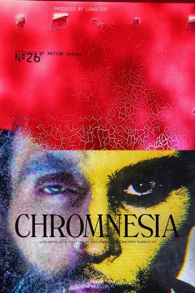 Chromnesia poster