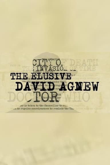 The Elusive David Agnew poster