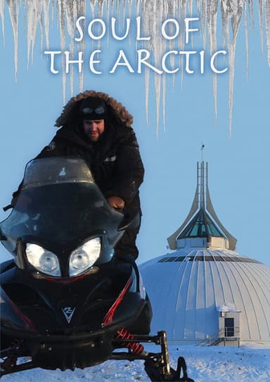 Soul of the Arctic poster