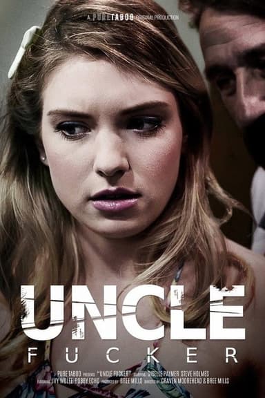 Uncle Fucker poster