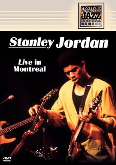 Stanley Jordan: Live in Montreal poster