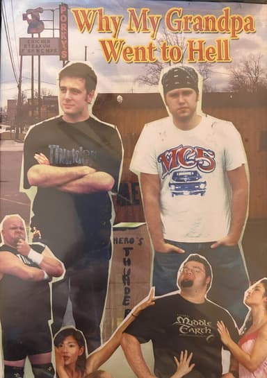 Why My Grandpa Went To Hell poster