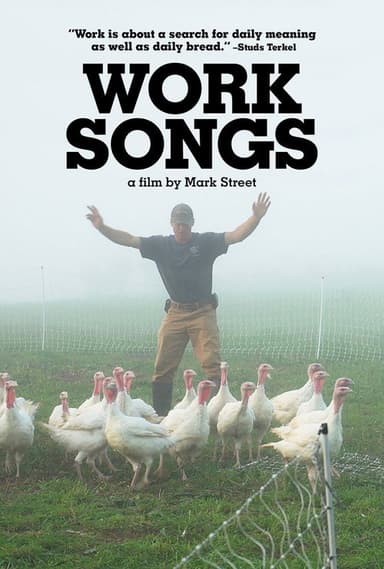 Work Songs poster