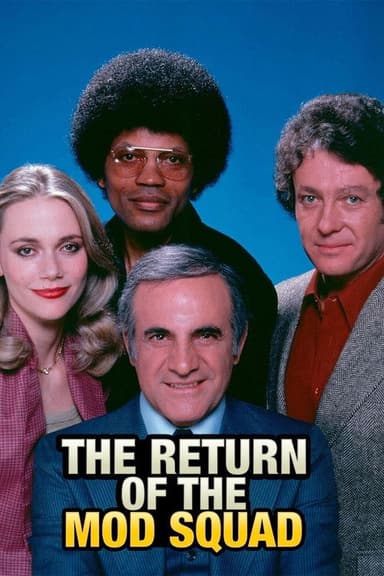 The Return of Mod Squad poster