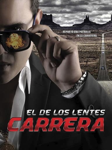 El de los lentes carrera poster