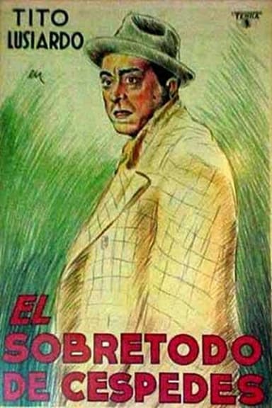 El sobretodo de Céspedes poster