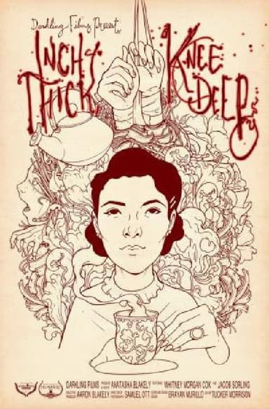Inch Thick, Knee Deep poster